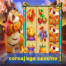 coroajogo cassino